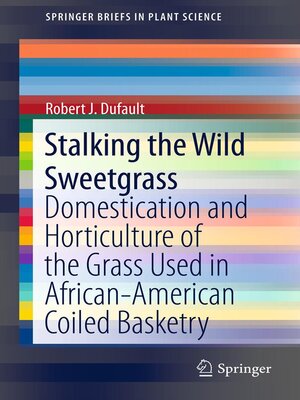 cover image of Stalking the Wild Sweetgrass